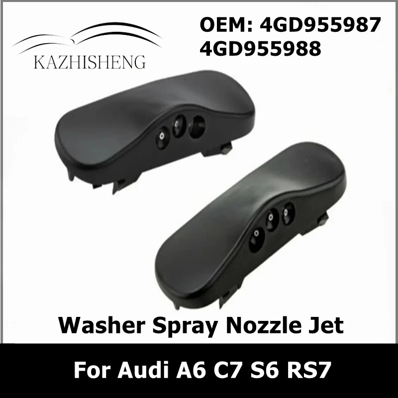 4GD955987 4GD955988 1Pair Car Windshield Washer Spray Nozzle For Audi A6 C7 S6 RS7 2012-2016 Heated Auto Parts