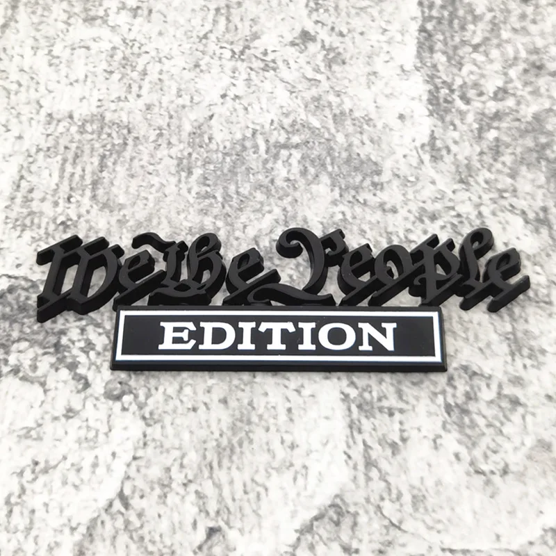 High-quality Modification Metal 3D Stereoscopic Car Stickers We The People EDITION Body Decoration