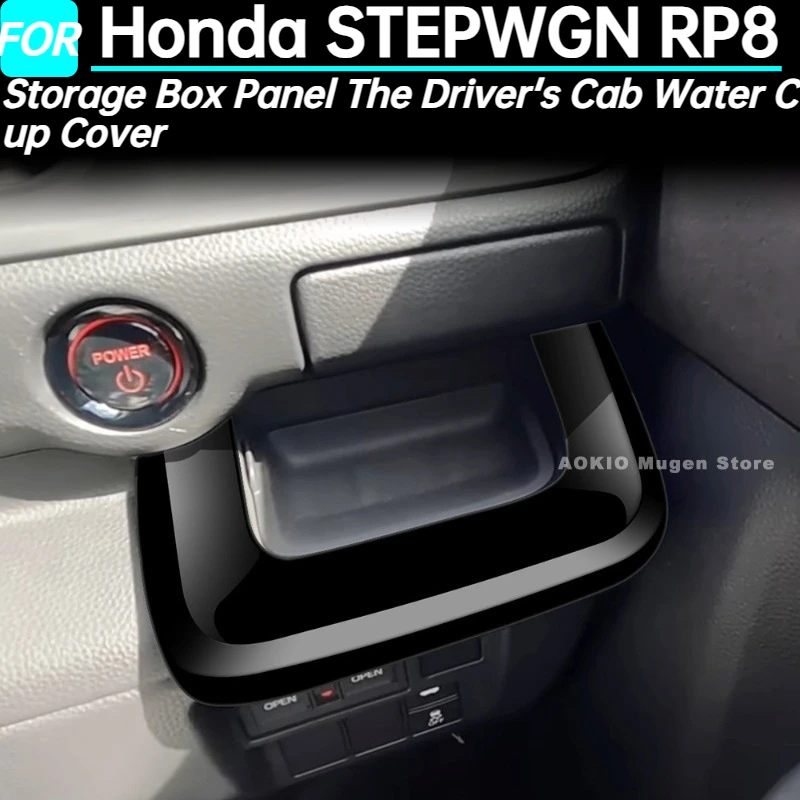

Car Storage Box Panel The Driver's Cab Water Cup Cover for Honda STEPWGN RP8 Interior Accessories for Right Hand Drive