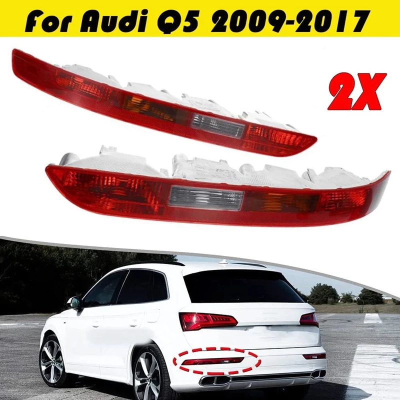 2X Car Taillight Rear Bumper Tail Light Cover For- Q5 2.0T 2009 -2017 8R0945095 8R0945096