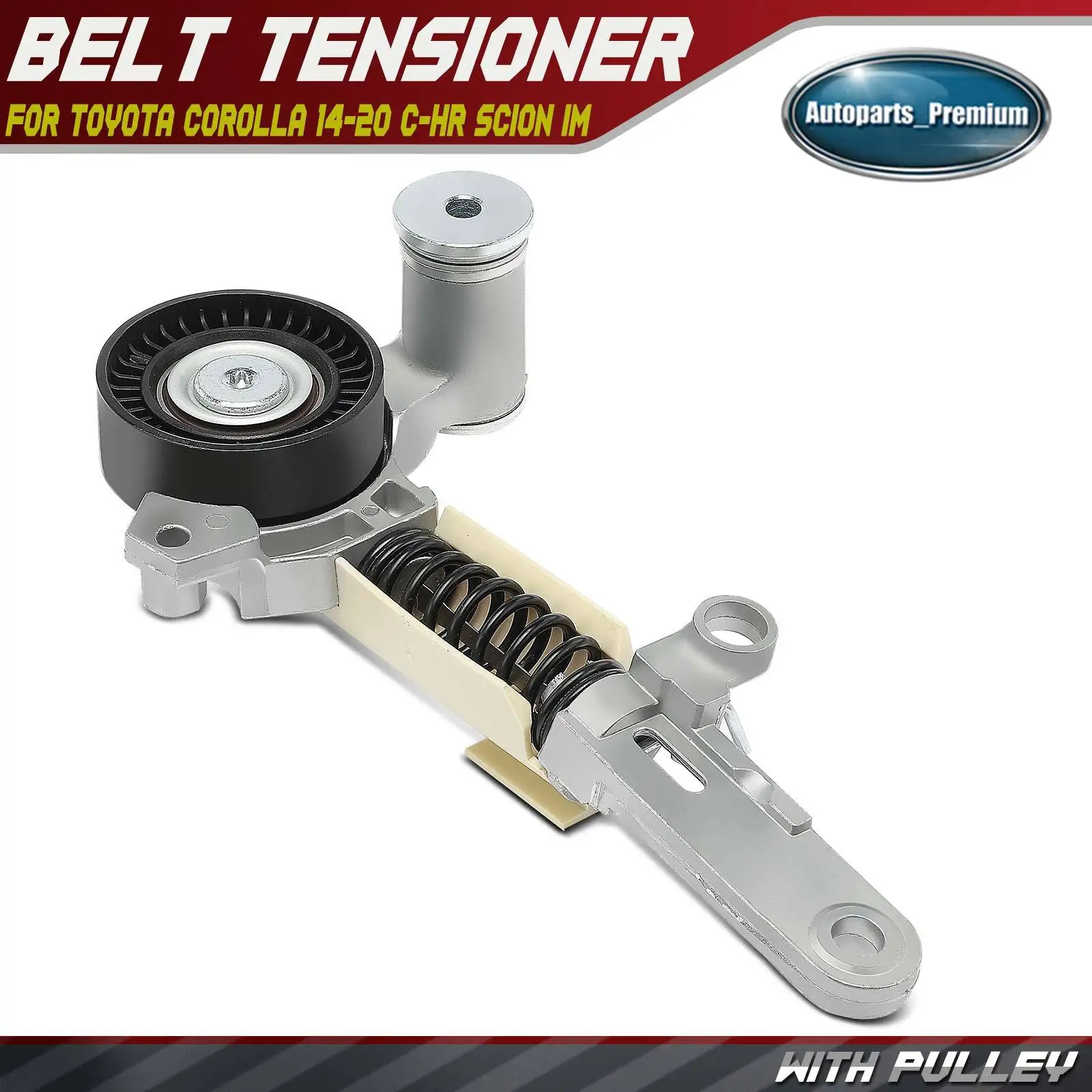 

Belt Tensioner with Pulley for Toyota Corolla 2014-2020 C-HR Corolla iM Scion iM 166200T010, 1662037010, 1662037011, 1662037030