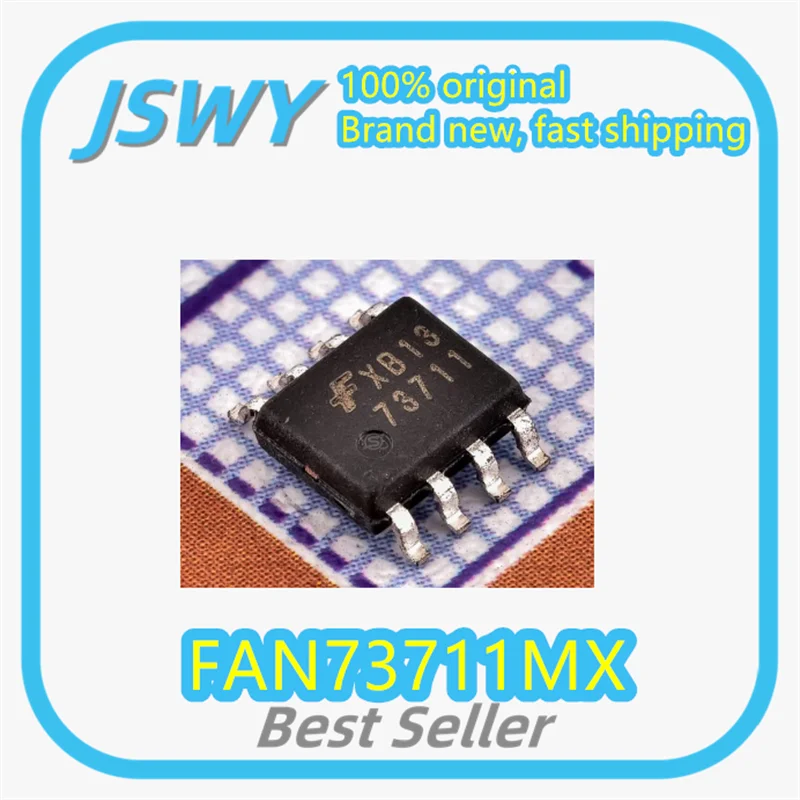 

(10/50 pieces) FAN73711MX FAN73711 SOIC8 LCD power chip brand new genuine electronics