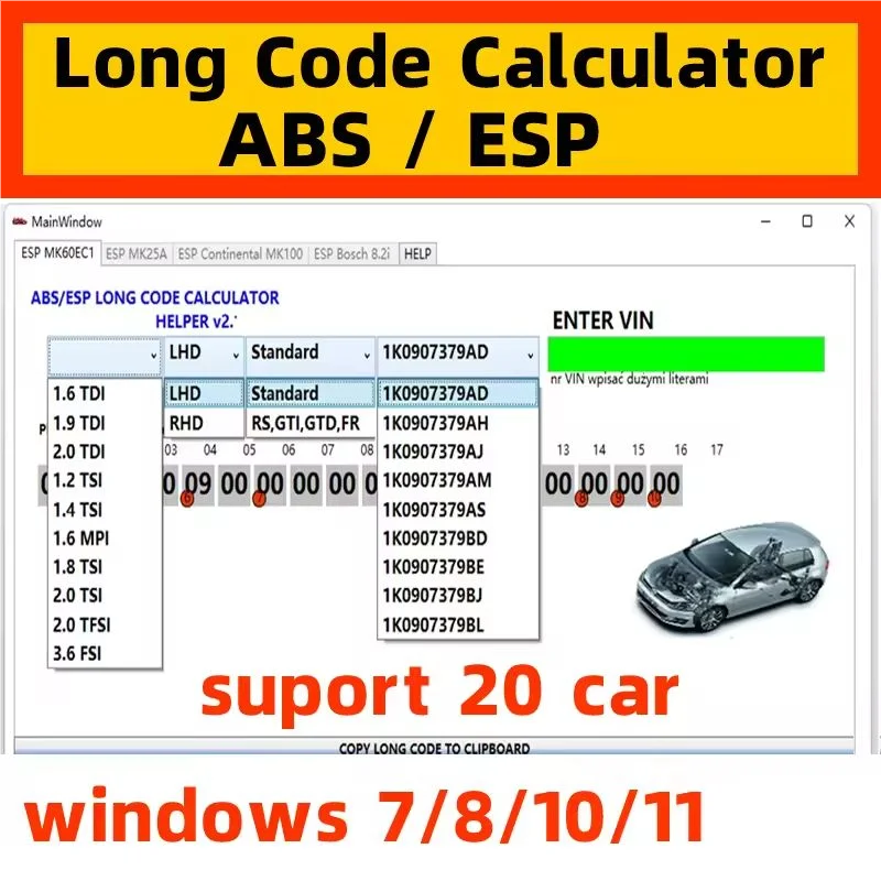 

Latest for VW ABS ESP Long Code Calculator Helper MK60EC1 ABS ESP Long Code Calculator software+ unlimited install