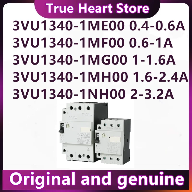 

3VU1340-1ME00 0.4-0.6A 3VU1340-1MF00 0.6-1A 3VU1340-1MG00 1-1.6A 3VU1340-1MH00 1.6-2.4A 3VU1340-1NH00 2-3.2A New Original 1PCS