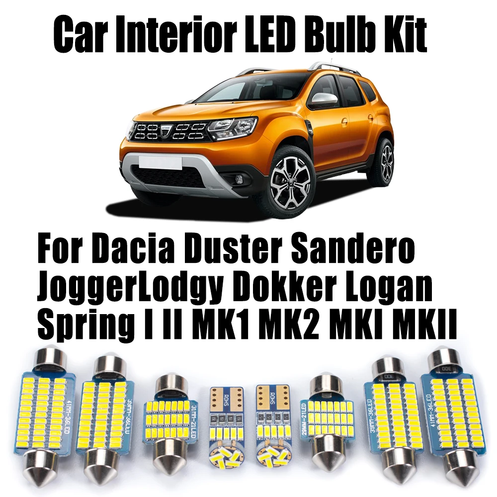 For Dacia Duster Sandero Jogger Lodgy Dokker Logan Spring I II MK1 MK2 MKI MKII Car Bulbs Kit LED Interior Dome Map Plate Light