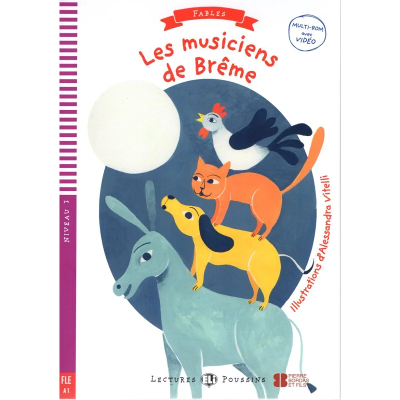 

ELI Fairy Tales Readers French A1 The Musicians Of Bremen ELI Publishing Group ELI Publishing Group 9788853622280 Book