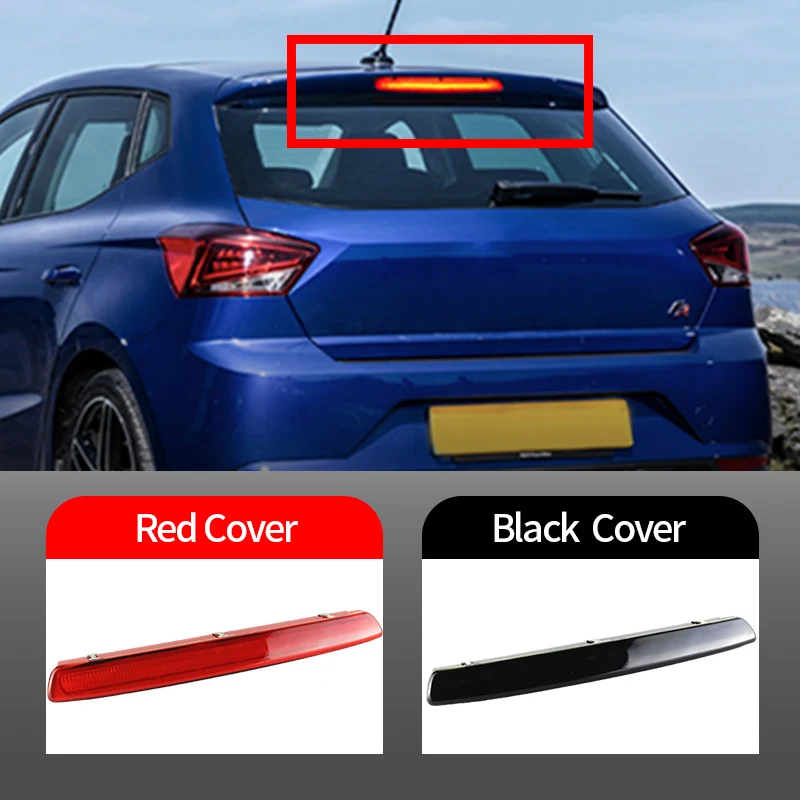

1PC LED Third Brake Light For Seat Ibiza IV (6j5, 6p1) 2008-2017 Sportcoupe (6j1, 6p5) 2008-2018 CHMSL Rear High Mount Stop Lamp