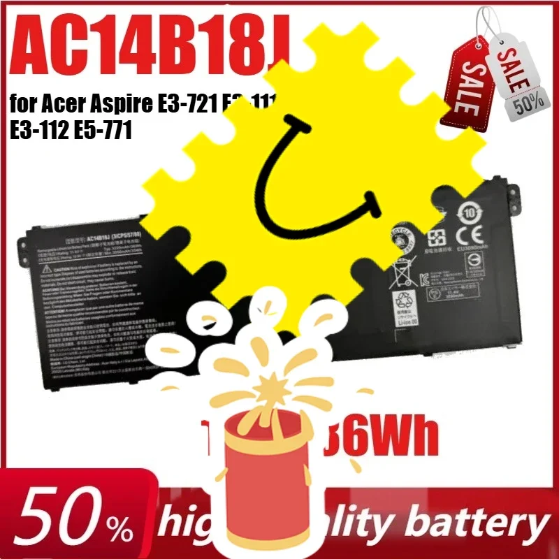 

AC14B18J Laptop Battery for Acer Aspire E3-721 E3-111 E3-112 E3-112M E5-771 ES1-511 C810 V3-111P 11.4V 36Wh
