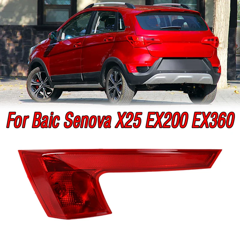 Para Baic Senova X25 EX200 EX360 luz de parachoques trasero de coche lámpara de advertencia luz antiniebla lámpara reflectora lámpara de freno accesorios de automóvil