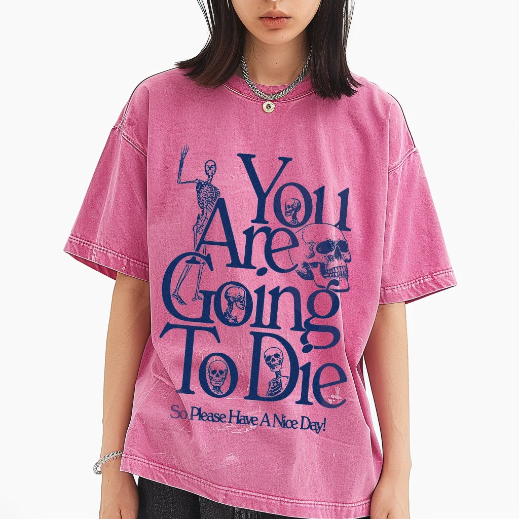 

You Are Going To Die Men's washed t-shirt Vintage Oversized Color Contrast Round Neck Chic Tops Harajuku Pullover Clothes Unisex