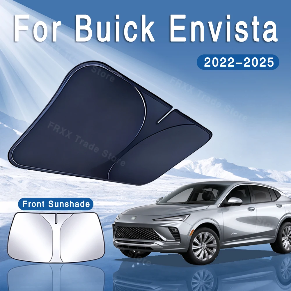 

For Buick Envista 2022 2023 2024 2025 Car Sun Visor Front Windshield Sunshade Heat Insulation Summer Cooling Auto Accessories
