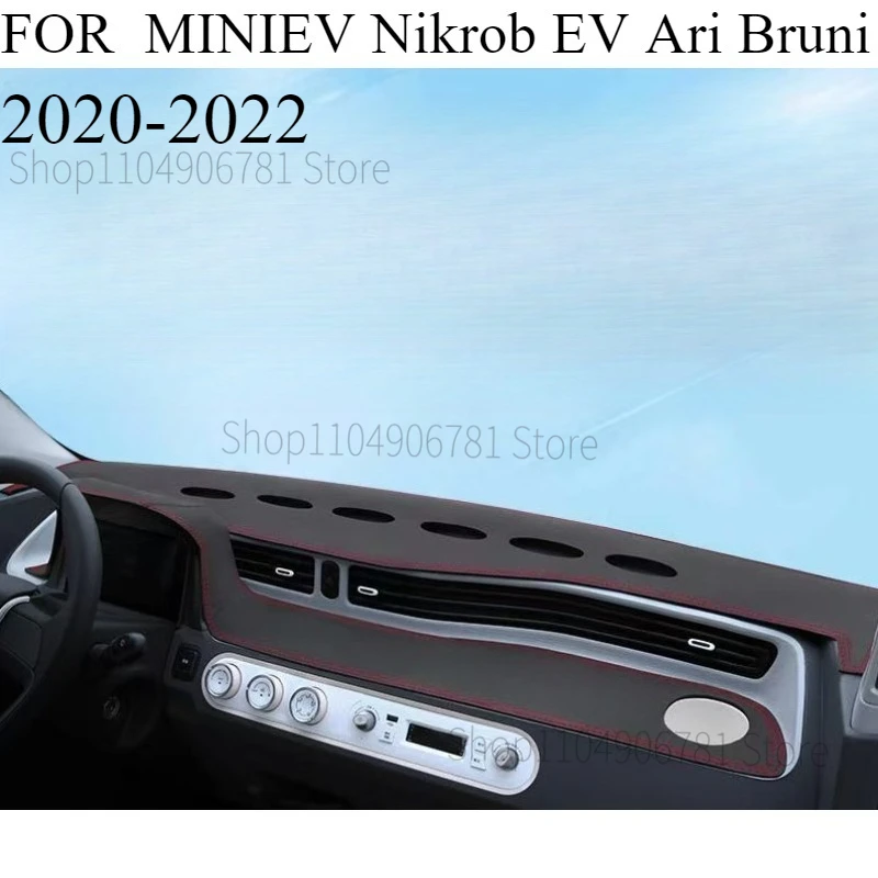 FOR  MINIEV NikrobEV Ari Bruni‌ 2020-2022 Car Dash Mat Dashmat Dashboard Mat Cover Sun Shade Dash Board Cover Carpet Accessories
