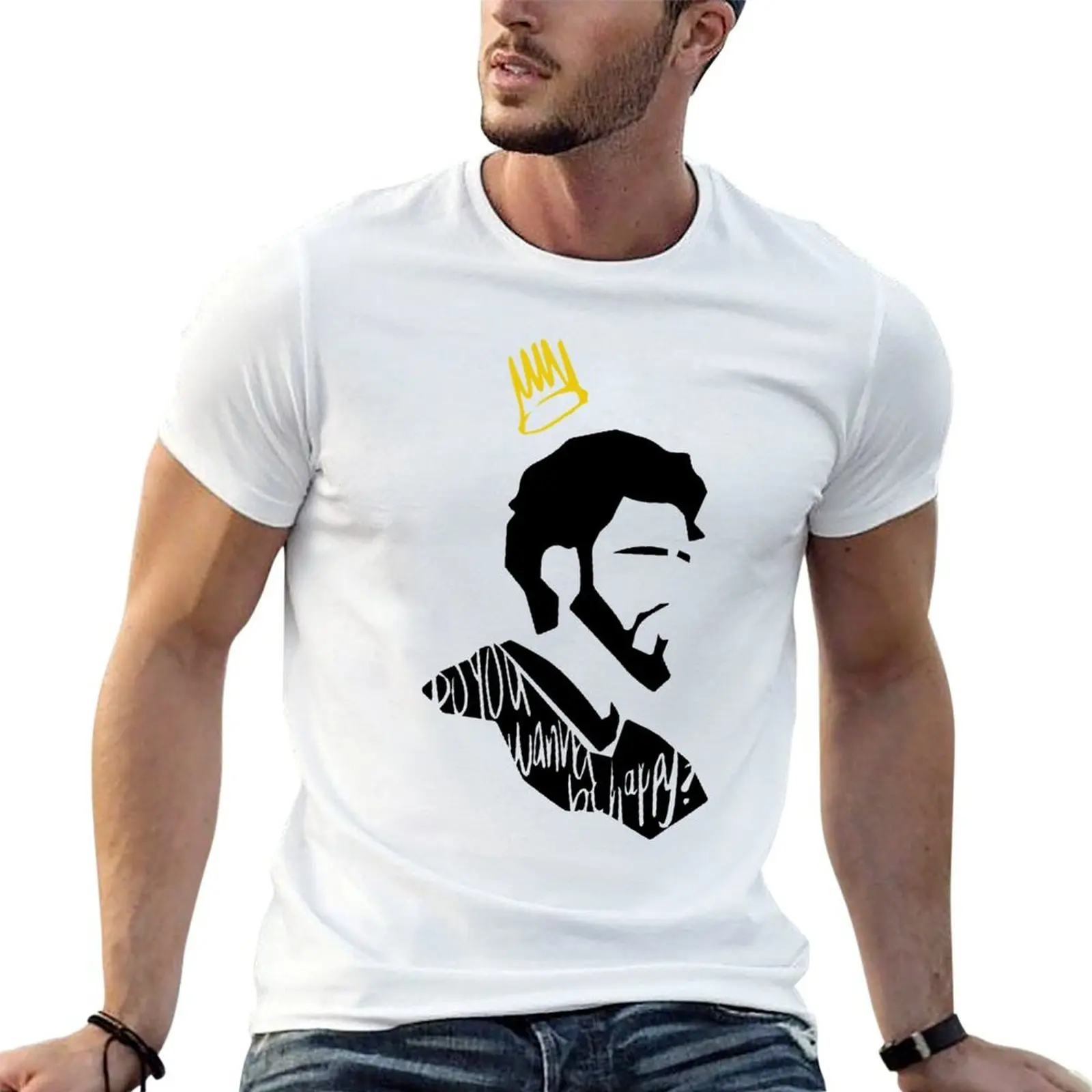

Do you wanna be happy T-Shirt t shirts with prints t shirts for man graphic tees T-Shirt