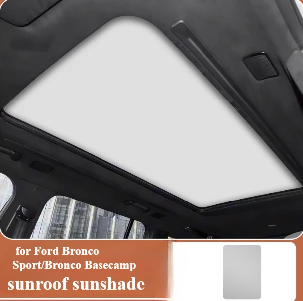 

For Ford Bronco Sport/Bronco Basecamp sunroof sunshade sun protection heat insulation UV blocking durable interior accessories