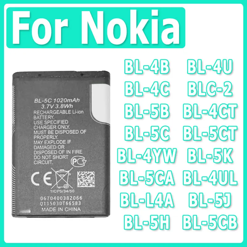 BL-4C BL-5C BL-4B BL-5B Battery For Nokia 2630 6100 5140 1100 1110 5230 N72 3310 5630 3720 N85 Lumia 925 535 630 225 Asha 300