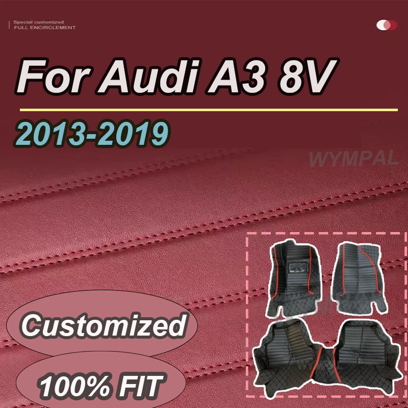

LUXURY Car Floor Mats For Audi A3 8V Sportback 2013~2019 Waterproof Rug Anti Dirt Pad Luxury Leather Mat Car Accessories 2014