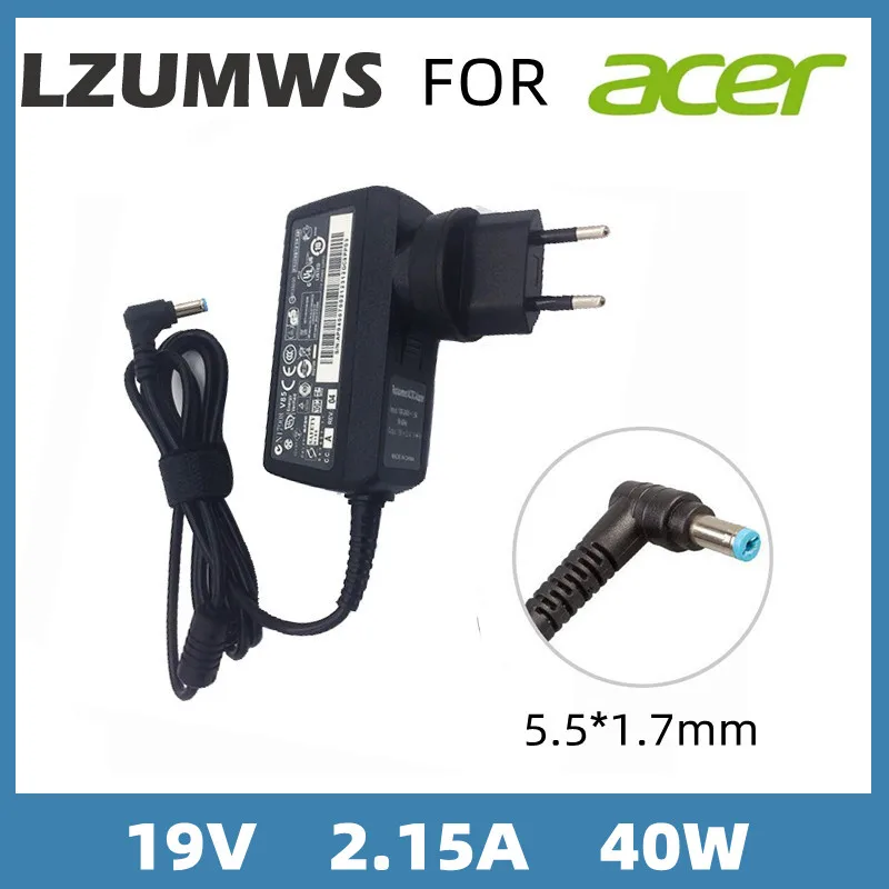 LZUMWS 19V 2.15A 40W 5.5*1.7MM AC Laptop Adapter For Acer Aspire One D255 533 D257 D260 W500P W501 W501P E15 Power Supply