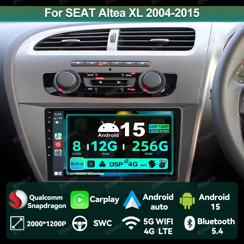 

Car Radio Android 15 For SEAT Altea XL 2004-2015 4G LTE QLED Multimedia Viedo Player DVD Qualcomm 5G WIFI DSP Autoradio Stereo