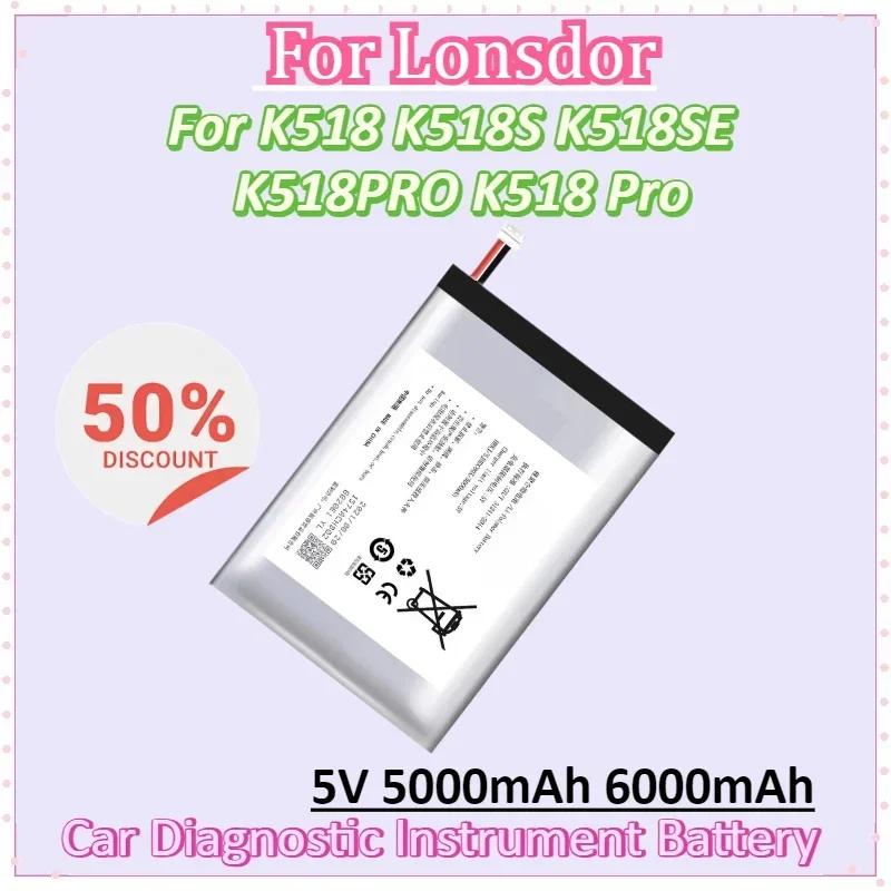 

Battery 5V 5000mAh 6000mAh for Lonsdor K518 K518S K518SE K518PRO K518 Pro Car Diagnostic Instrument Battery