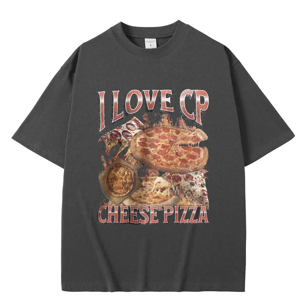 I Love Cp Cheese Pizza Graphic Tshirt Men Women Clothing Pure Cotton T-shirt Unisex Oversized Short Sleeve Male Fashion T Shirts