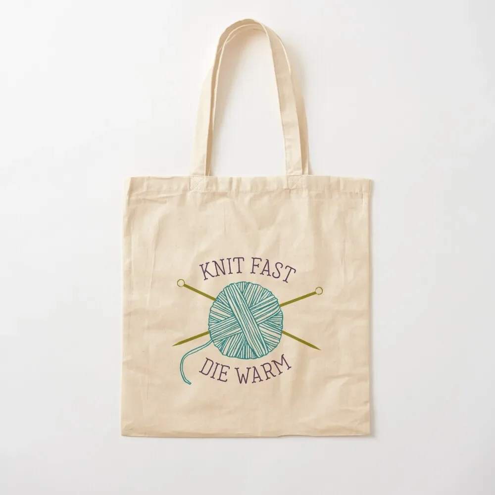 Knit Fast Die Warm Tote Bag canvas shopping bag hand bags Bag