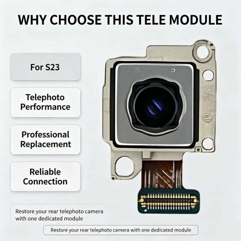 B04B-Telephoto Camera Module For Samsung S23, S23 Telephoto Camera Replacement Unit, Mobile Phone Accessories, Cam-Tlp 1 PC