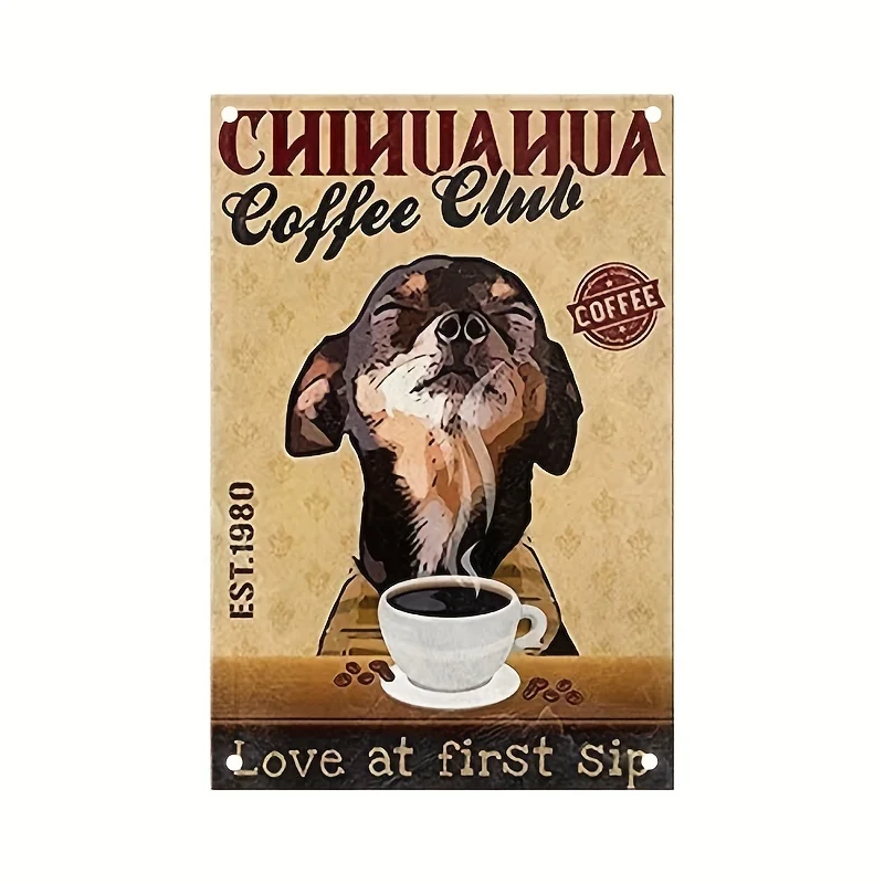 

Coffee Club Chihuahua Guard Dog Tin Sign Perfect Wall Decor for Home Kitchen Bar and More Rectangle Cafe Home Decor 12x16 Inch