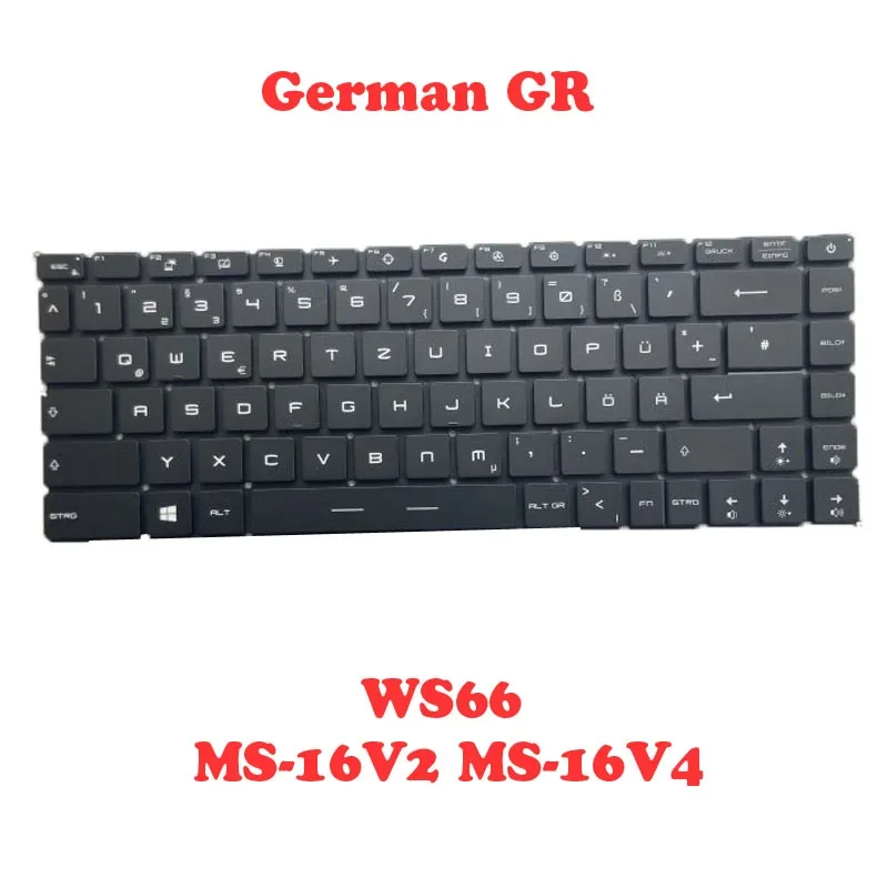 

Laptop WS66 GR Backlit Keyboard For MSI WS66 MS-16V2 MS-16V4 V194222AK1 S1N3EDE2L2SA0 S1N-3EDE2L2-SA0 German GR Backlit NO Frame