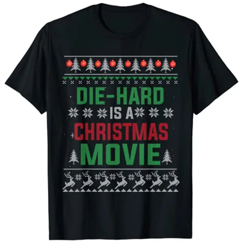 Xmas Tee Tops Gift Die-Hard Is A Christmas Movie Funny Ugly Christmas Pajama T-Shirt