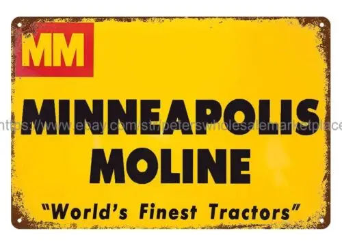 Minneapolis Moline world's finest tractors farm equipment metal tin sign