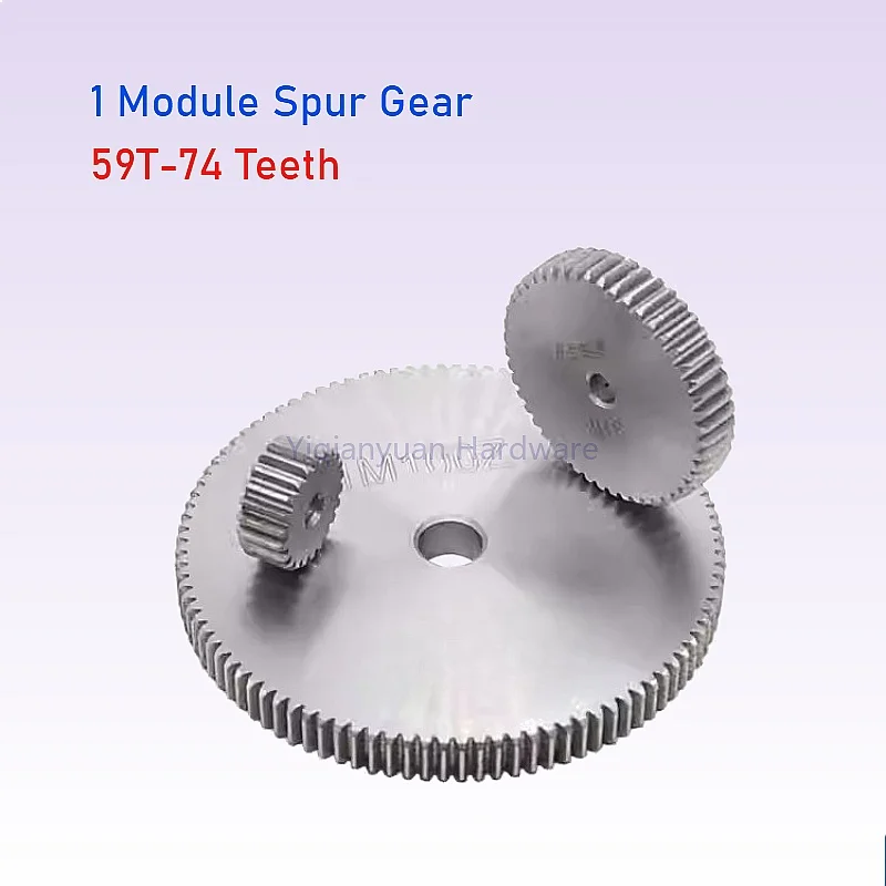 Yiqianyuan 1 Module Spur Gear 59-74 Teeth 45# Steel Pitch 3.14mm Cylindrical Drive Gear