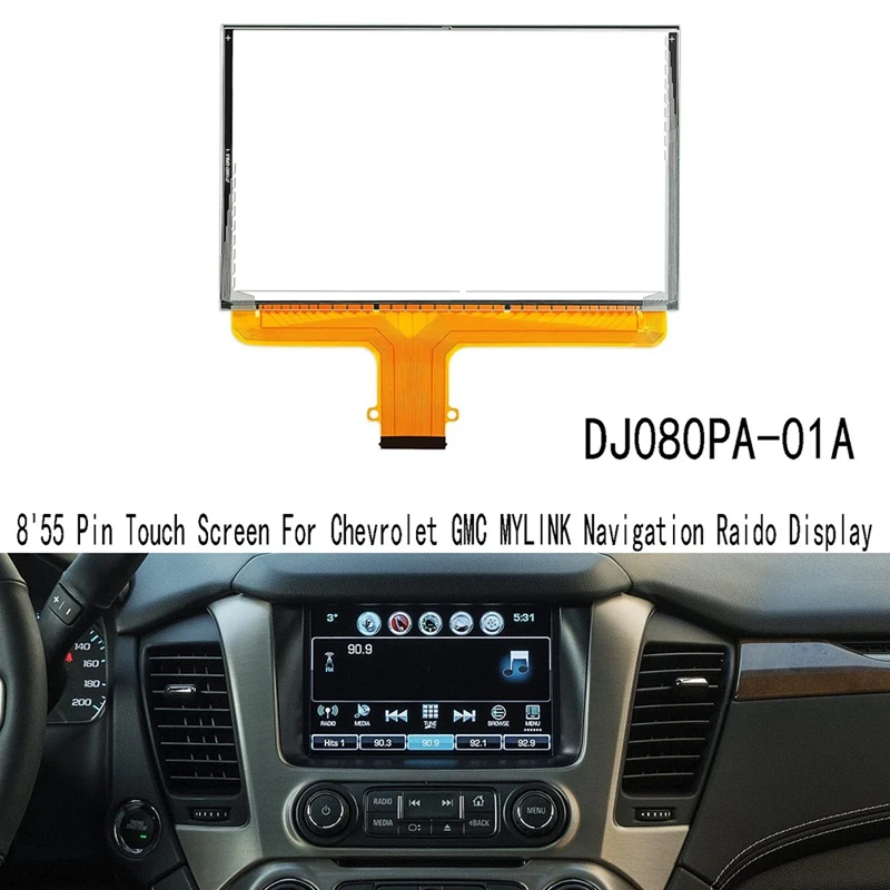 DJ080PA-01A 8Inch 55 Pin Touch Screen For Chevrolet GMC MYLINK Navigation Raido Display