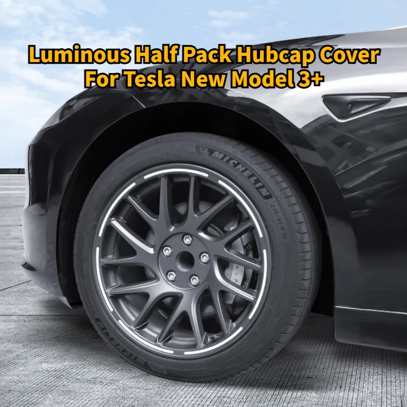 Luminous Half Pack Hubcap Cover Wheel Hub Protection Ring 4PCS for Tesla New Model 3+ Highland 2024 Car Modification Accessories