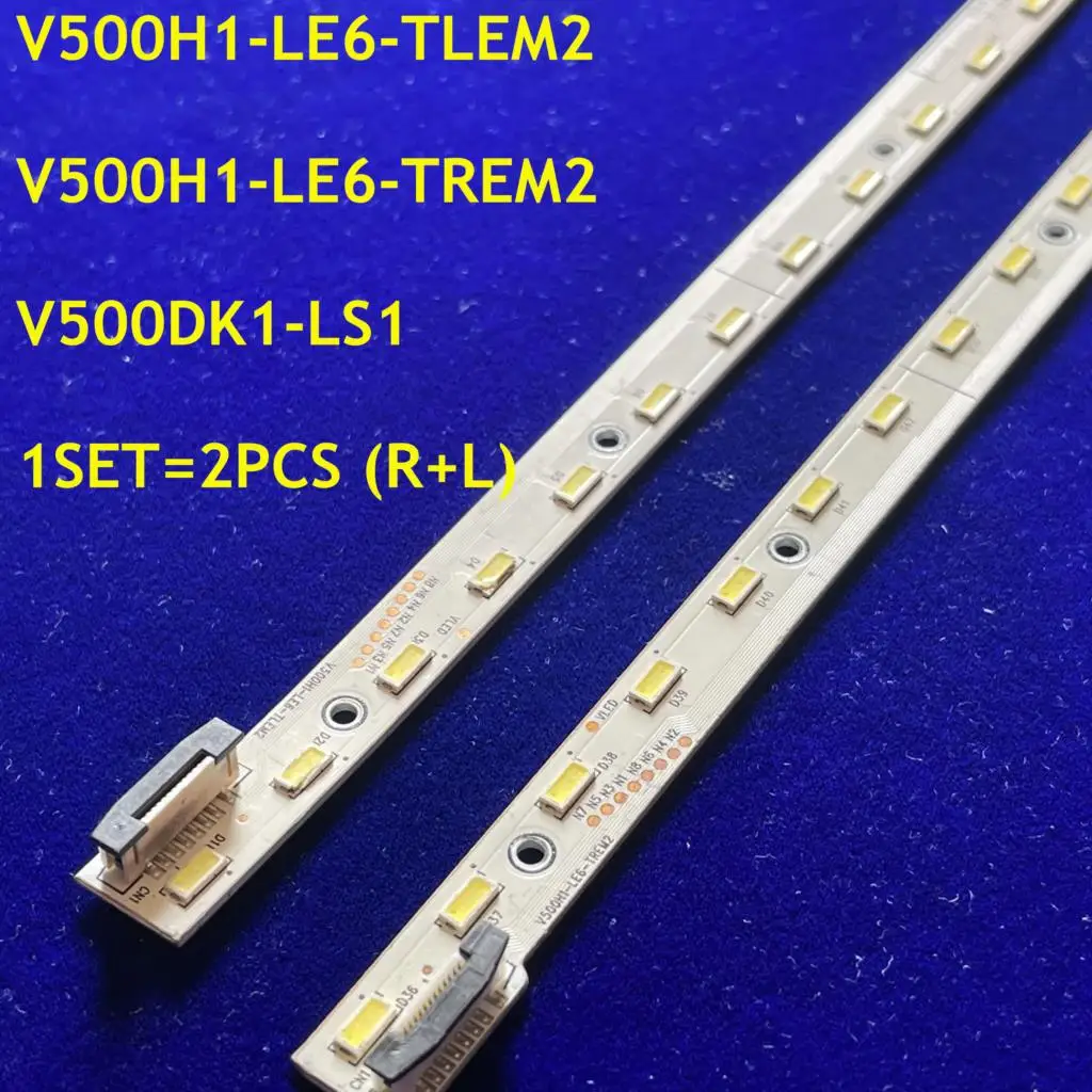 LED Backlight Strip For LED50K610X3D LED50K680X3DU LED50X9500UF LED50X9600UE V500H1-LE6-TLEM2 V500H1-LE6-TREM2 V500DK1-LS1