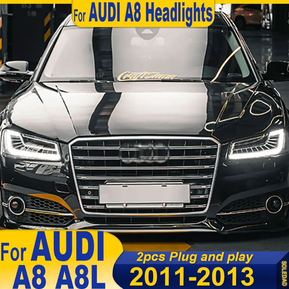 

LED Head Lamp for Audi A8 A8L LED Headlight 2011-2013 Headlights A8 DRL Turn Signal High Beam Projector Lens Plug and play