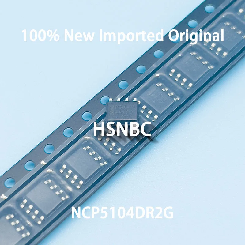 

10Pcs/Lot NCP5104DR2G NCP5104 P5104 SOP-8 Gate Driver Chip 100% New Imported Original