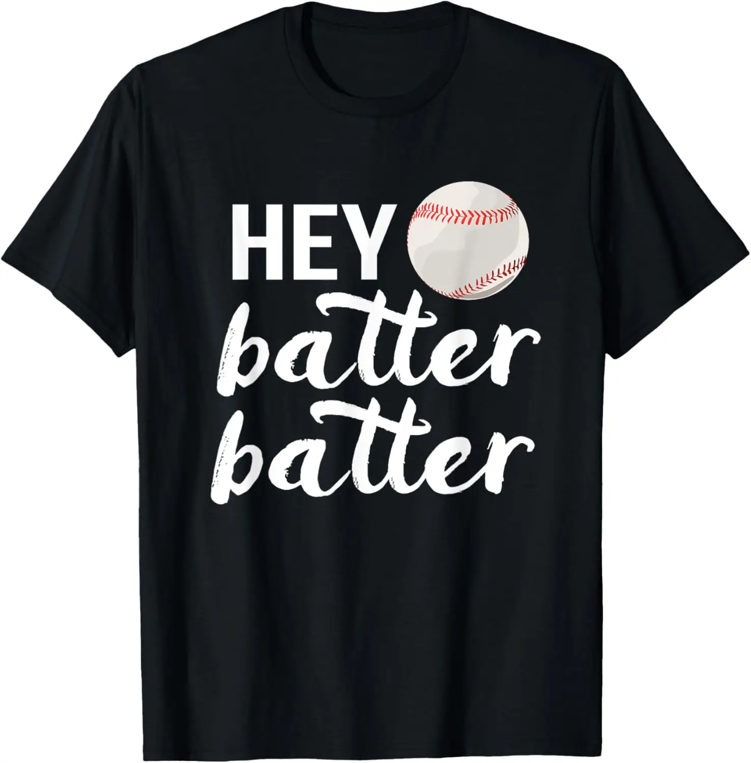 Hey Batter Batter Baseball Mom & Dad T-Shirt