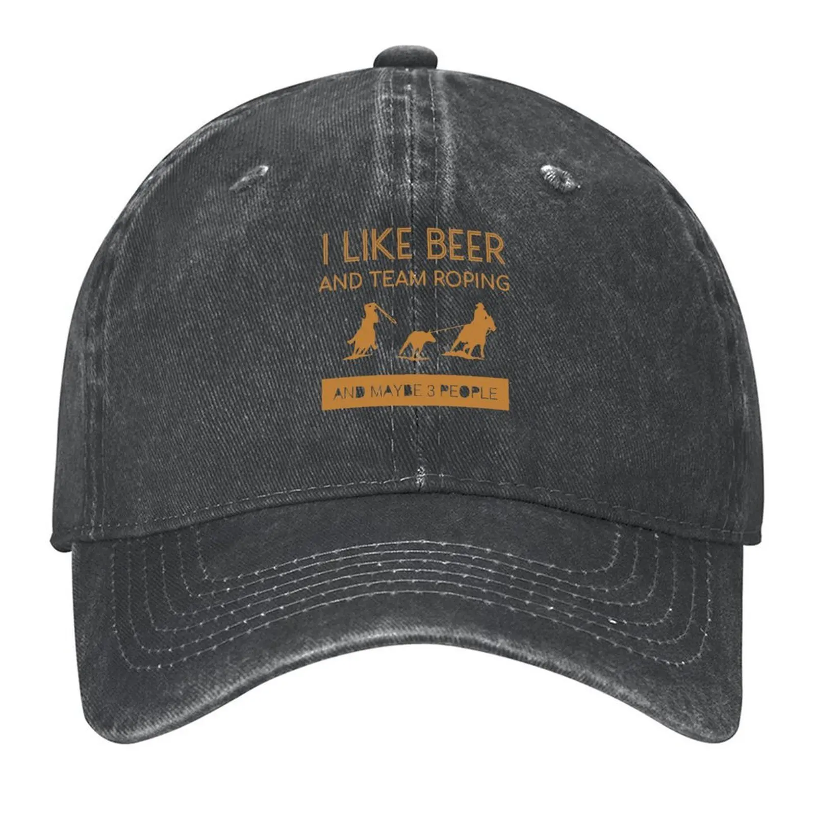 

I like beer and team roping and maybe 3 people Baseball Cap Visor dad hat Golf Cap Golf Trucker Hats For Men Women's