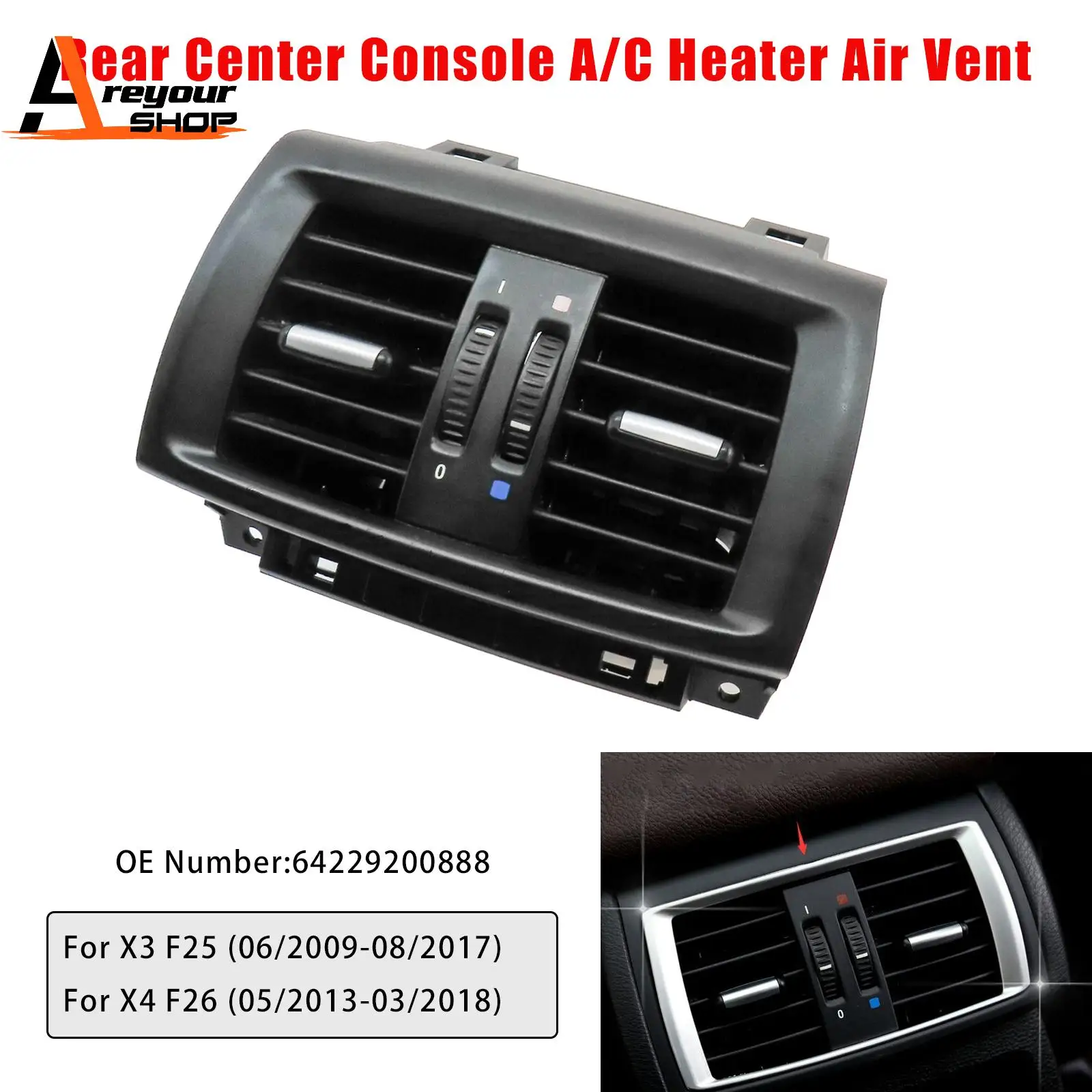 

Areyourshop Rear Center Console Air Vent 64229200888 for BMW F25 F26 2013 2014 2015 2016 2017