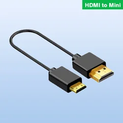 Mini HDMI & Micro HDMI 2.0 Version 4K Ultra-fine Flexible Cable Mini Hdmi 4K Thin and Soft Short Cable OD3.2 20cm 30cm 50cm 1m