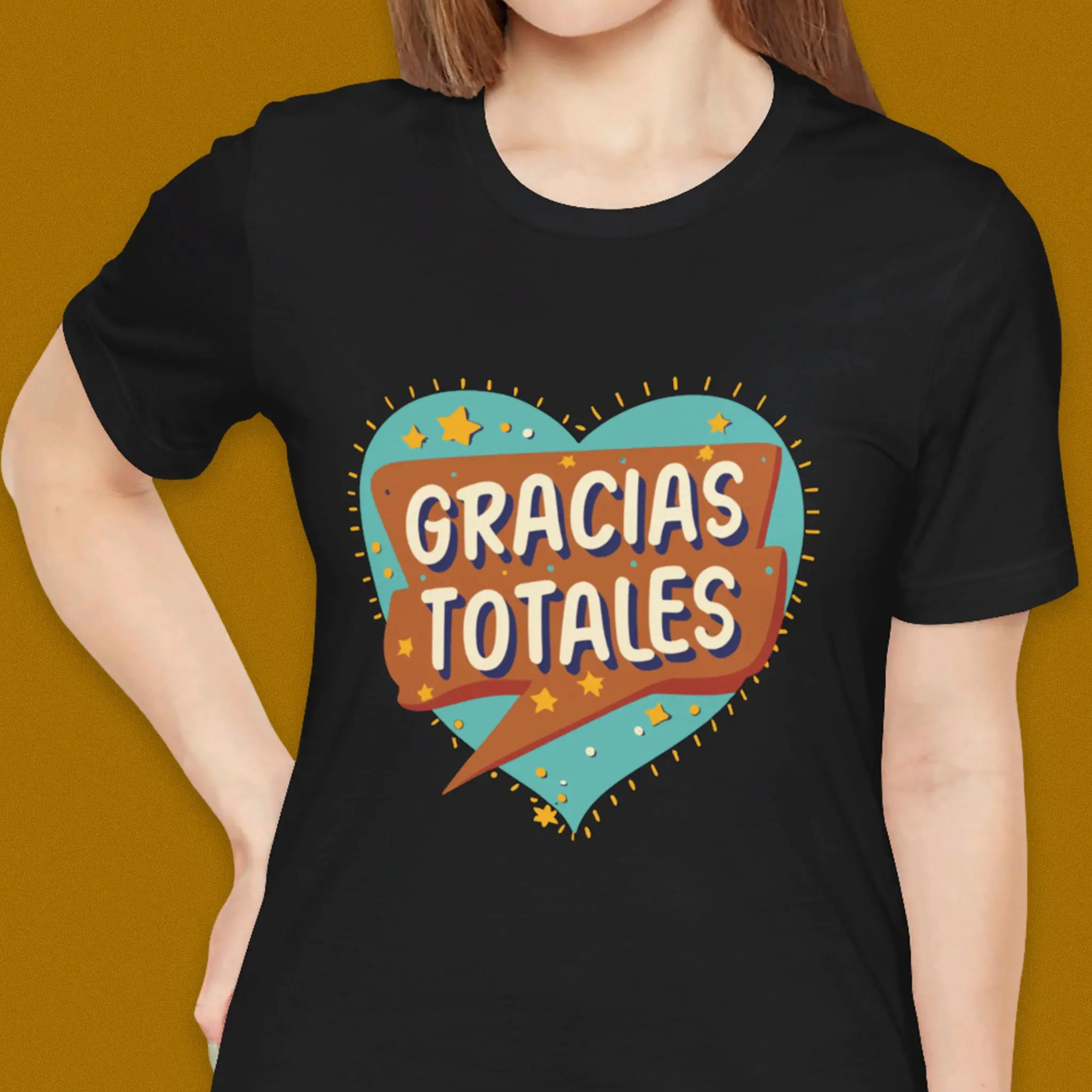 Gracias Totales T Shirt Totally Rock in Spanish en Espanol Hispanic for Her and Him