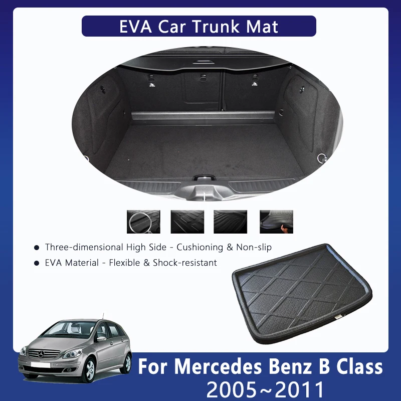 Car EVA Rear Trunk Mats For Mercedes Benz B Class W245 2005~2011 5Seats Waterproof Trunk Storage Pads Cargo Rug Auto Accessories