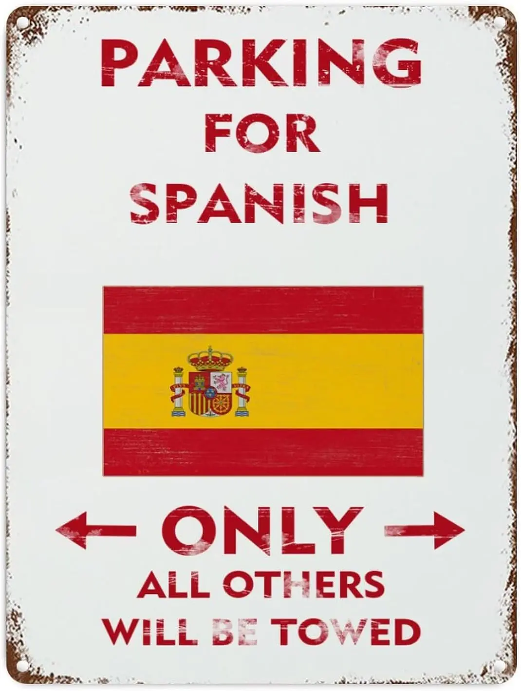 Farmhouse Street Warning Metal Tin Signs  Parking for Spanish Only All Others Will Be Towed Aluminum Sign Indoor Outdoor Gar