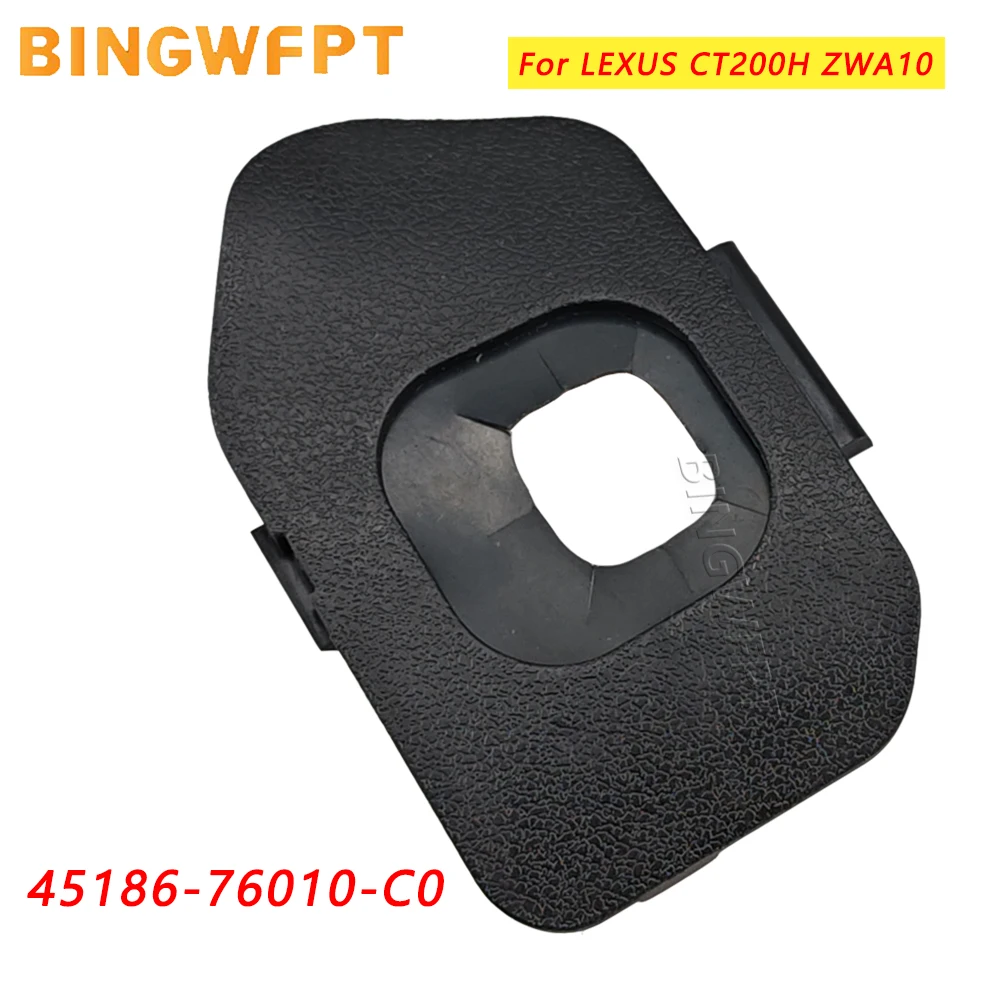 Steering Wheel Cruise Control Switch Dust Cover 45186-76010-C0 For Lexus CT200H ZWA10 2010 2011 2012 2013 Car Accessories