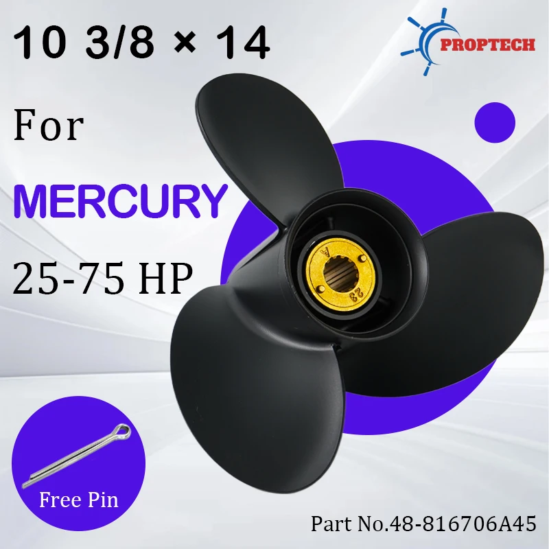 For Mercury 10 3/8x14 Boat Propeller 25 30 35 40 48 50 55 60 70 75hp Outboard Motor Screw 48-816706A45 3 Blade 13 Spline Tooth