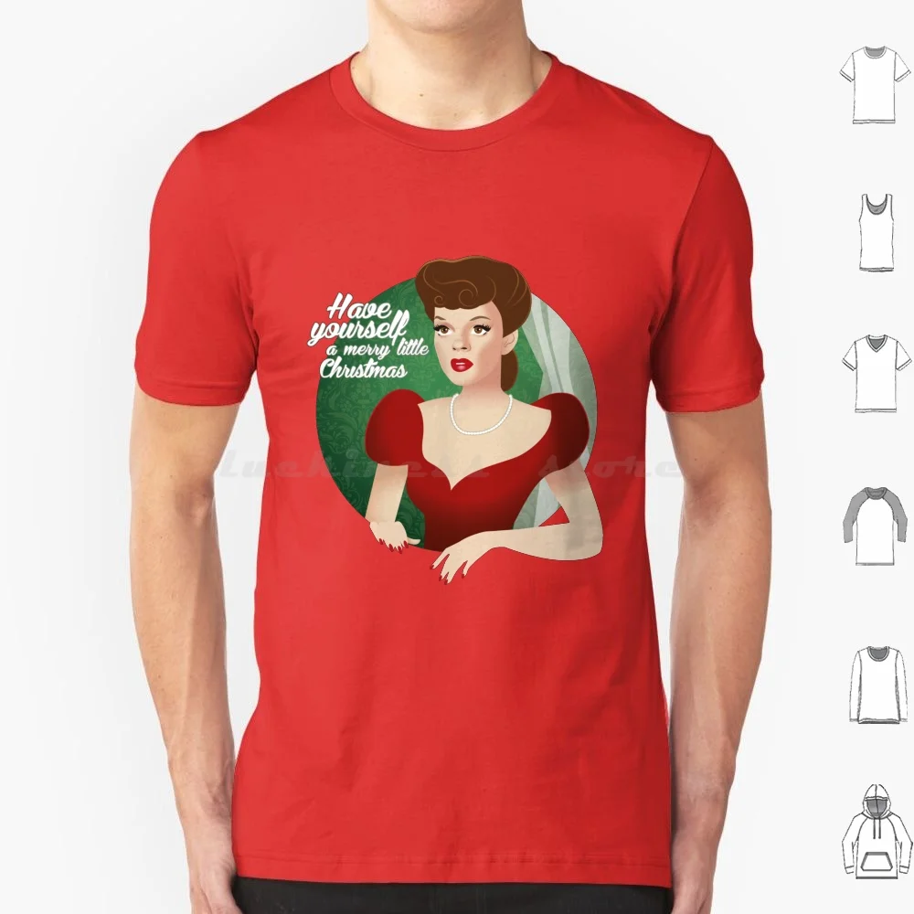 Have Yourself A Merry Little Christmas T Shirt Cotton Men Women DIY Print Judy Garland Meet Me In Have Yourself Merry Little