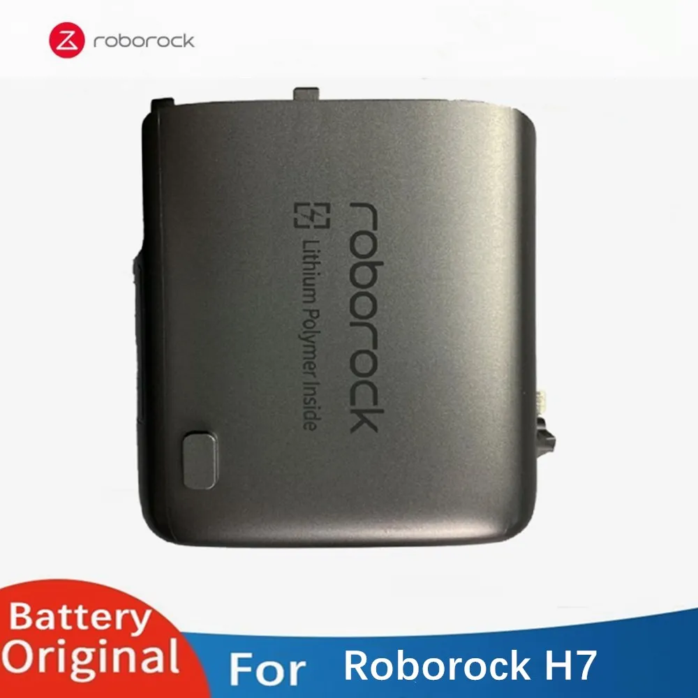 New Original Roborock H7 Li-ion Battery for Roborock H7 Handheld Vacuum Cleaner Spare Part Rechargeable Battery Pack