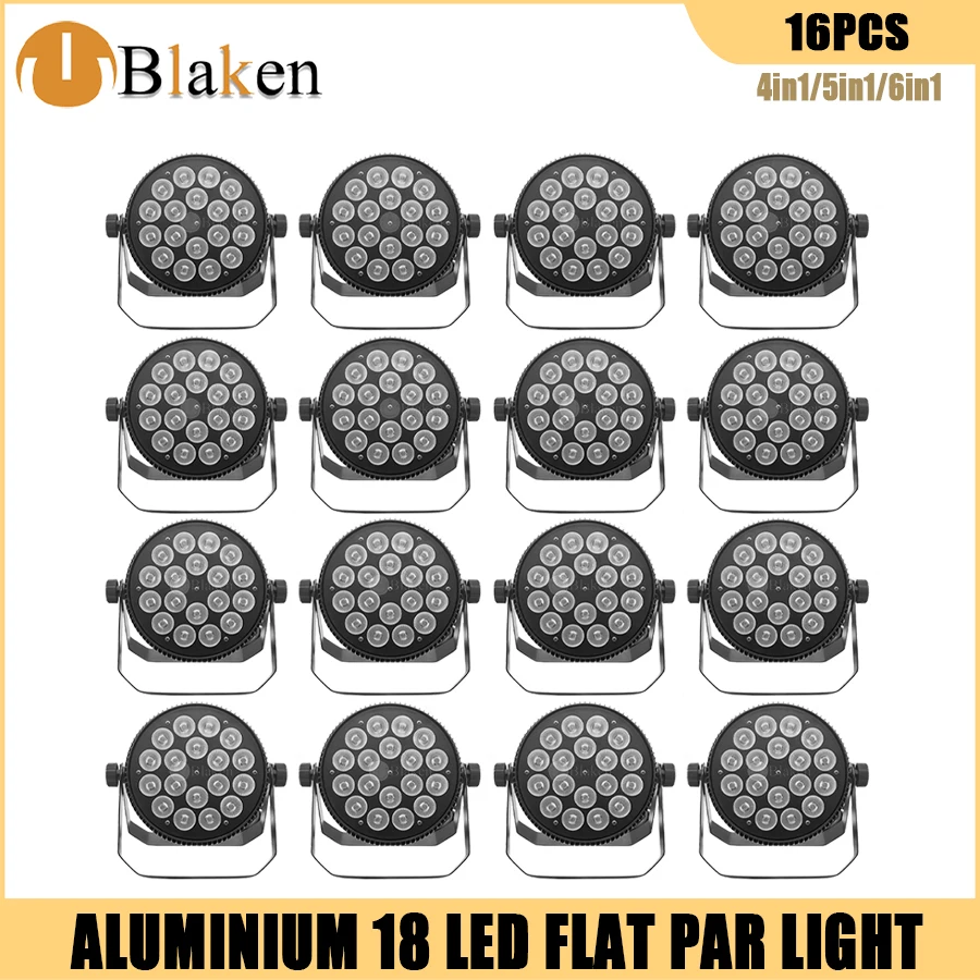 No Tax 16Pcs Aluminum Flat Par 18x12w 4in1 Alloy Par Led Slim Par 18x18W RGBWA  Wash Light Professional Dj Par For Disco Hotels