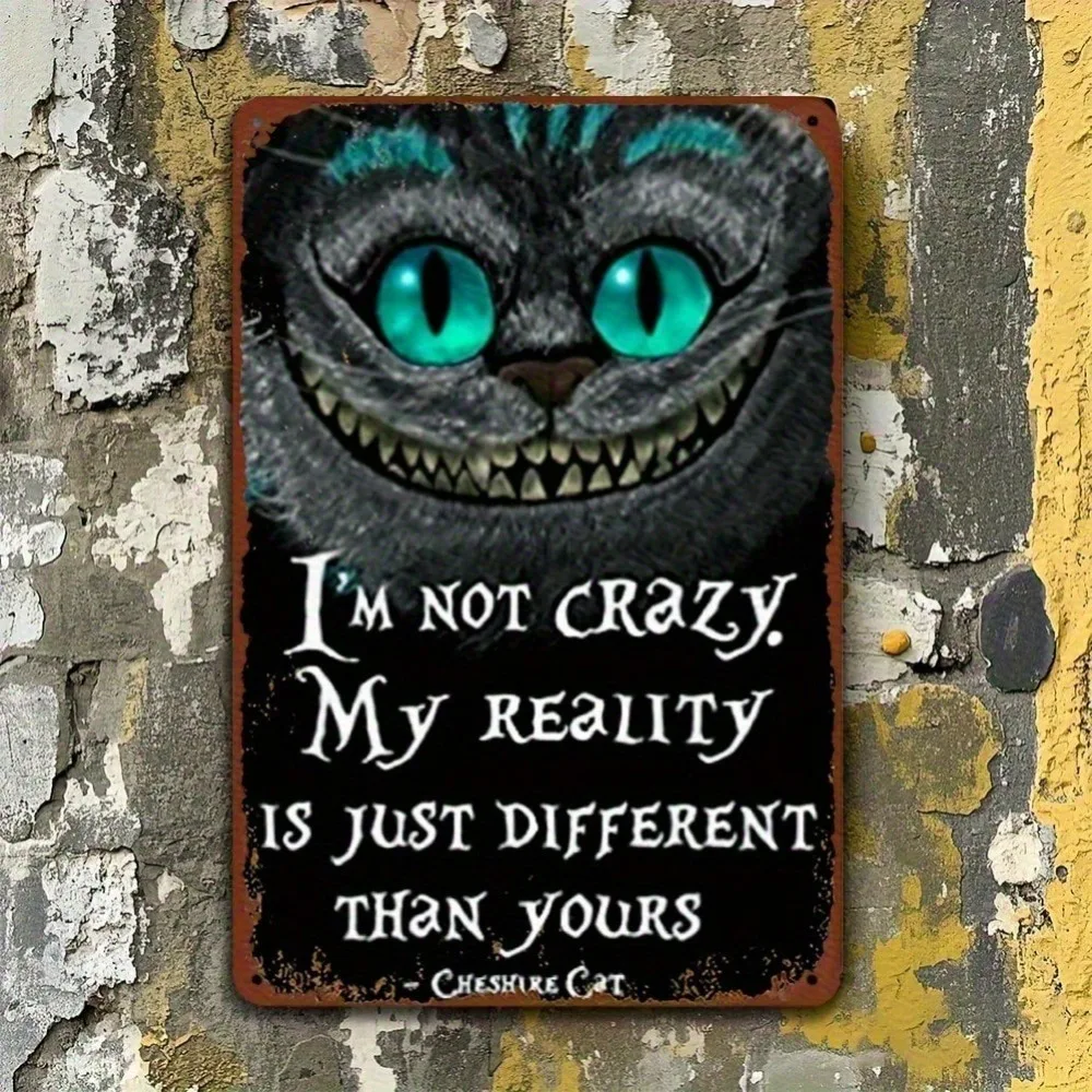 Cheshire Cat Metall-Wandkunst, 20,3 x 30,5 cm, Retro-Eisen-Dekoration mit Zitat für Zuhause, Bar, Garage, Raumdekoration