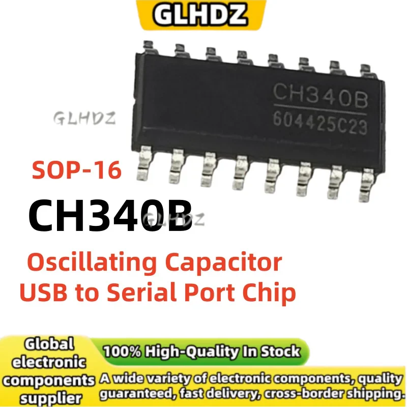 10-20-50PCS CH340B Oscillating Capacitor USB to Serial Port Chip SOP-16 in stock